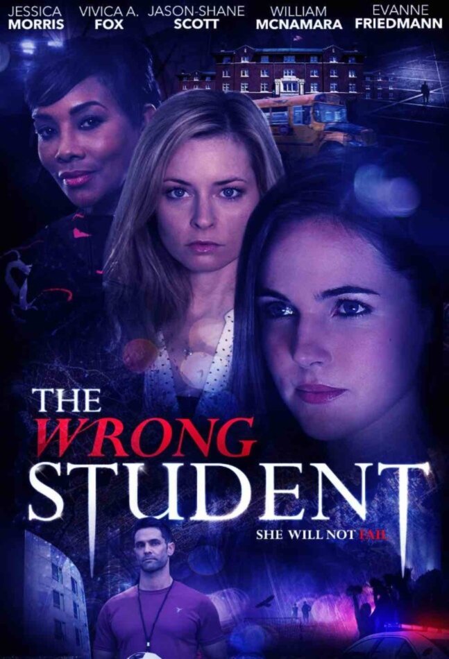 The Wrong Student (2017)