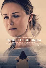 Trouble in Suburbia (2021)